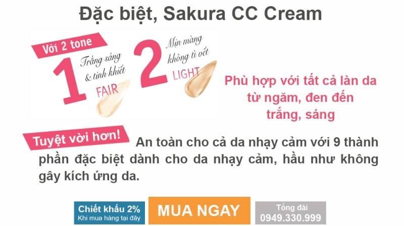 CC Sakura Cream có 2 tone màu phù hợp với mọi loại da CC Sakura Cream có 2 tone màu phù hợp với mọi loại da