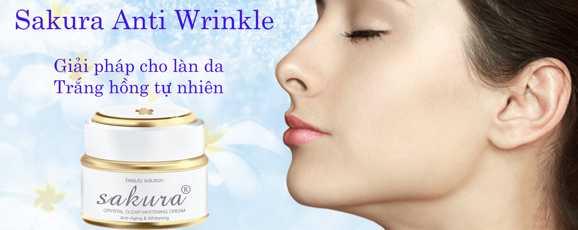 Kem dưỡng trắng da chống lão hóa chất lượng tuyệt vời Kem dưỡng trắng da chống lão hóa Sakura Anti Wrinkle Whitening cao cấp