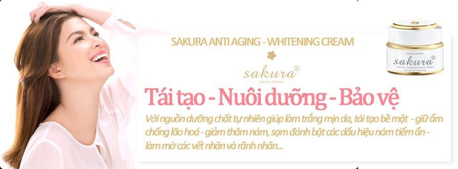Kem dưỡng da chống lão hóa Sakura tốt nhất Với Kem dưỡng trắng da ngăn ngừa lão hóa Sakura, đẹp chỉ là chuyện nhỏ